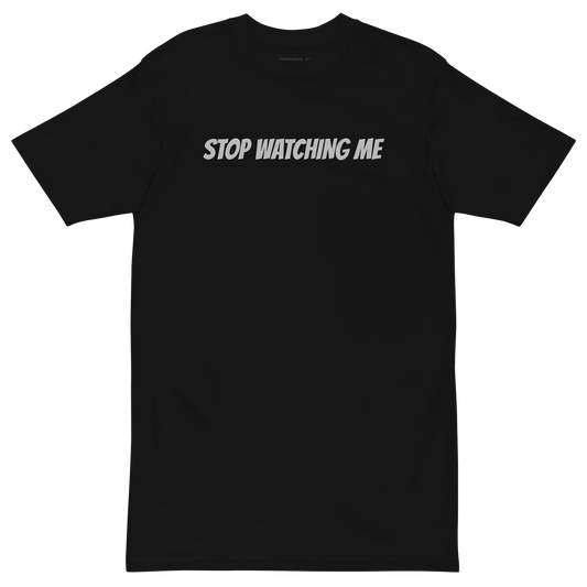 STOP WATCHING ME — Boundary Tee • Jet Black