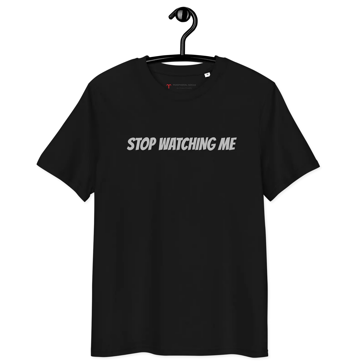 STOP WATCHING ME — Boundary Tee • Jet Black